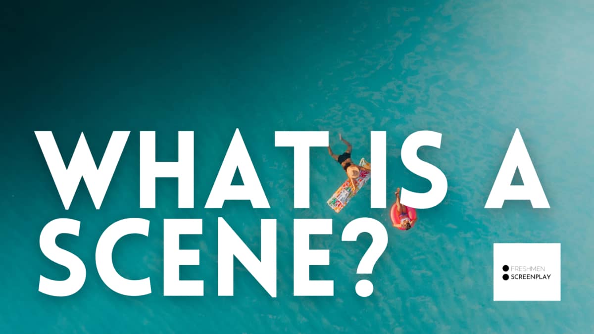 What is a scene?